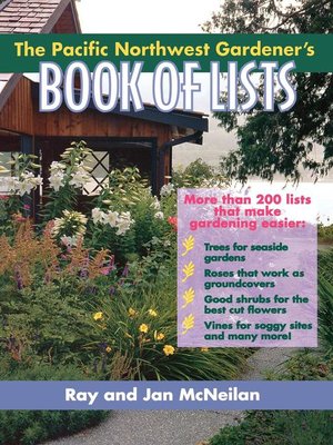 cover image of The Pacific Northwest Gardener's Book of Lists